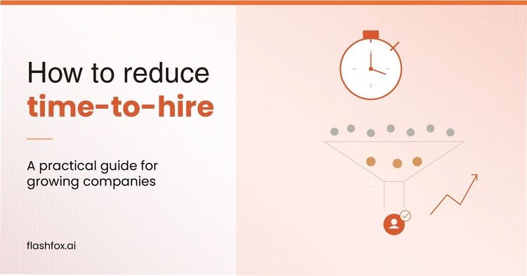How to Reduce Time-to-Hire: A Practical Guide for Growing Companies